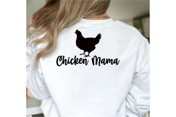 Chicken Mama Graphics & T-Shirt Designs