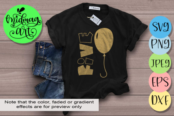 Five 5th Birthday: Graphics for T-Shirt Designs