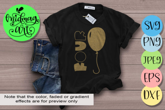 Four 4th Birthday Graphics for T-Shirt Designs