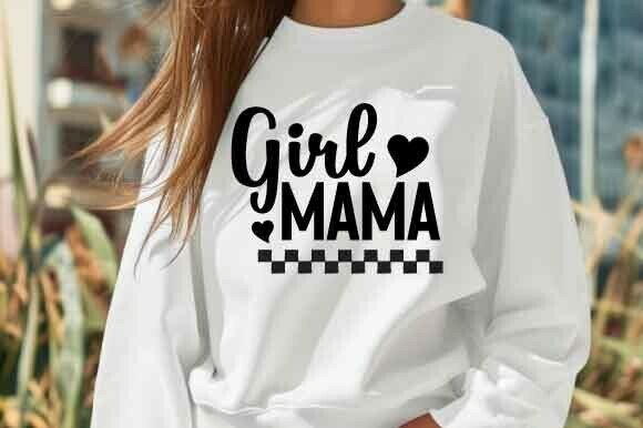 Girl Mama SVG: Proud Mom Quote Design for T-Shirt Graphics
