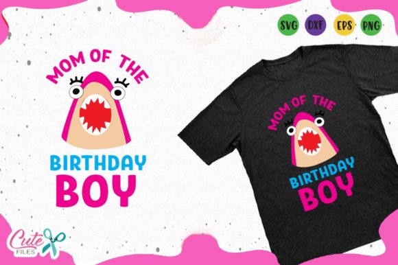 Mom of the Birthday Shark Graphics for T-Shirt Designs