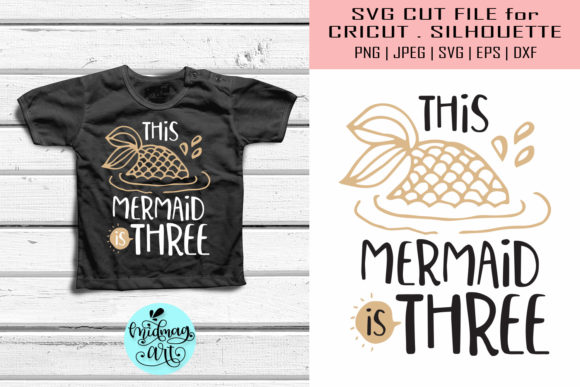 This Mermaid is Three Svg, Birthday Svg